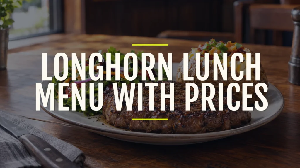 longhorn lunch menu with prices